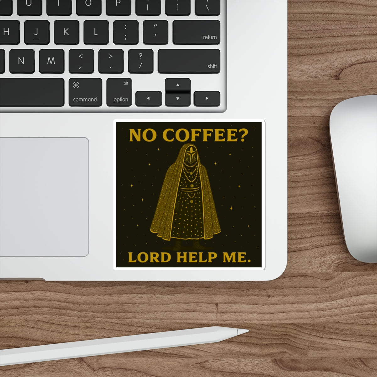 “No Coffee? Lord Help Me!” – Die-Cut Stickers
